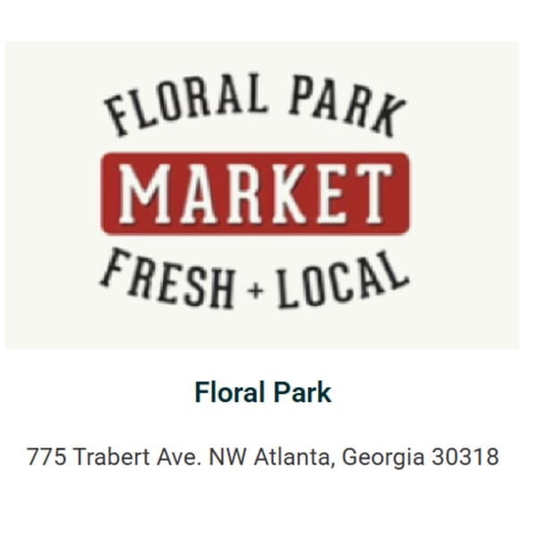 Floral Park Market logo with "Fresh + Local" text and the address 775 Trabert Ave. NW Atlanta, Georgia 30318.